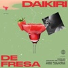 Daikiri de fresa - Single