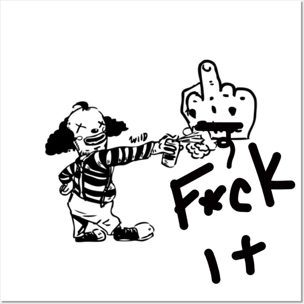 F**k It