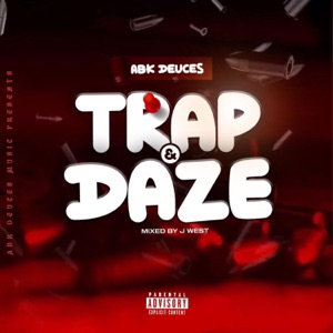 Trap and Daze