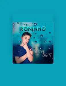 RONINHO सुनें, म्यूज़िक वीडियो देखें, बायो पढ़ें, दौरे की तारीखें और बहुत कुछ देखें!