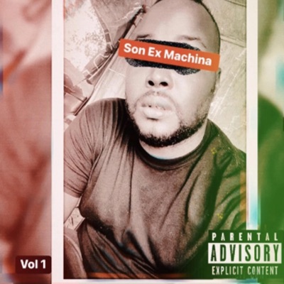 Son Ex Machina, Vol. 1