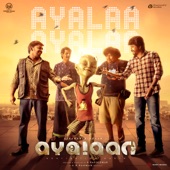 Ayalaa Ayalaa (From "Ayalaan") artwork