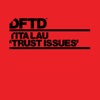 Trust Issues (Extended Mix) cover art