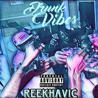 Drunk Vibes - Single