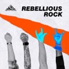 Rebellious Rock