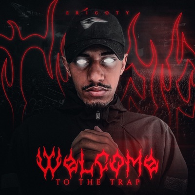 Welcome to the Trap - EP