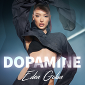 Dopamine - Eden Golan Cover Art