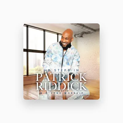 Listen to Patrick Riddick, watch music videos, read bio, see tour dates & more!