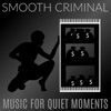 Smooth Criminal (Solo Piano) - Single