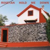 Hold Me Down - Single