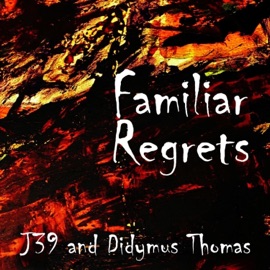 Love Me While U Can (Reprise) J39 and Didymus Thomas