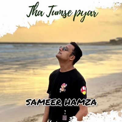 Tha Tumse Pyar - Single