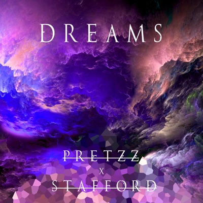 Dreams (feat. Stafford Beats) - Single