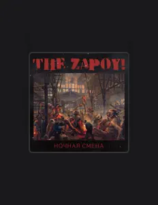 The Zapoy! सुनें, म्यूज़िक वीडियो देखें, बायो पढ़ें, दौरे की तारीखें और बहुत कुछ देखें!
