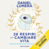 28 respiri per cambiare vita - Daniel Lumera