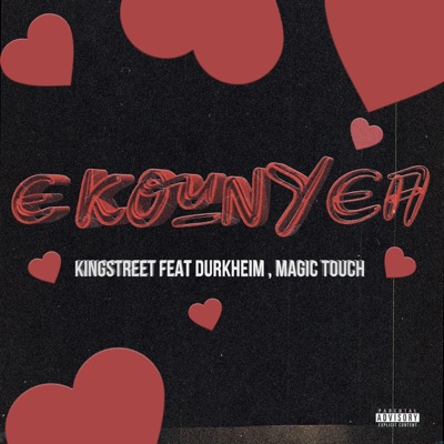 E KOUNYEA (feat. Durkheim & Magic Touch) - Single