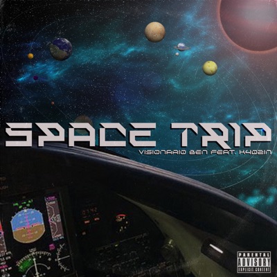 Space Trip (feat. K4dzin) - Single
