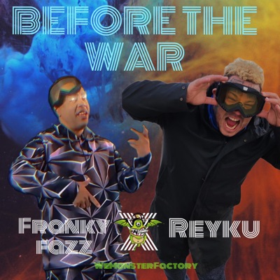 BEFORE THE WAR (feat. REYKU) - Single
