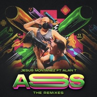 ASS (The Remixes Vol 2) - Single - Jesus Montañez