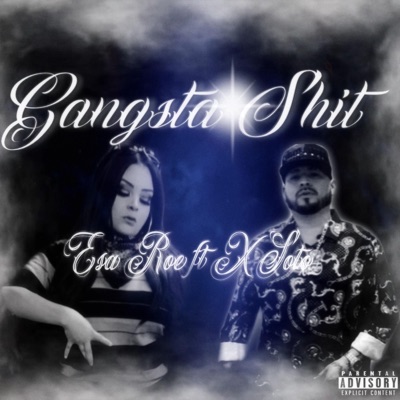 Gangsta Shit (feat. X Soto) - Single
