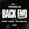 Back End (feat. DaBoii, Lil Bean & EBK Young Joc) - YOUNG JR lyrics