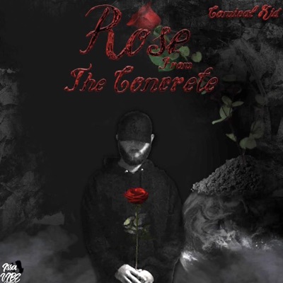 Rose From the Concrete - Single