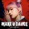 MAKE U DANCE (feat. 은하) artwork