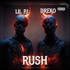 Rush (feat. Lilpj) - Single