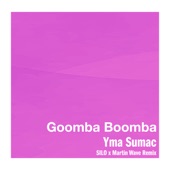 Goomba Boomba (SILO x Martin Wave Remix) artwork