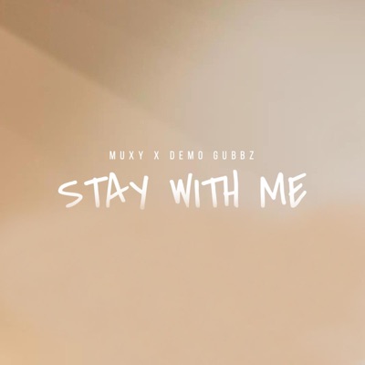 Stay With Me - Single