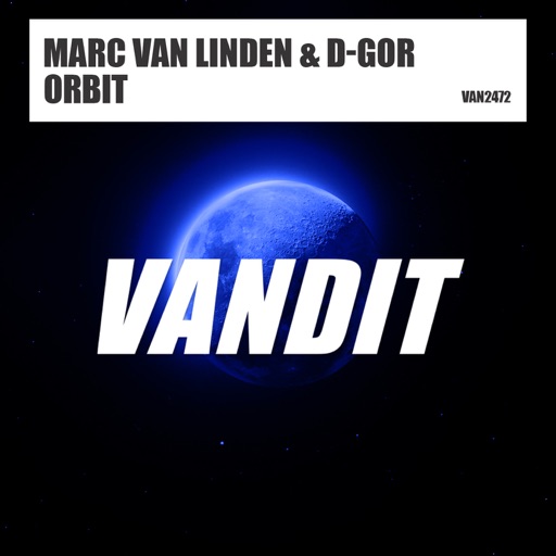 Orbit - Single by Marc van Linden, D-Gor