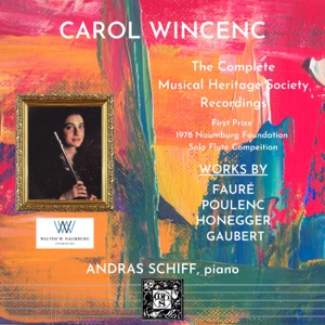 The Naumberg Recordings, 1980-2001: The Instrumentalists, Vol. 1 - Carol Wincenc