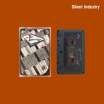 Silent Industry - Tomorrow's Another Day