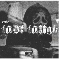 LAST LAUGH - Single - EERIE