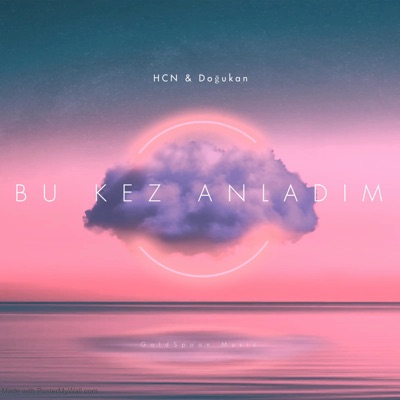 Bu kez anladım - Single