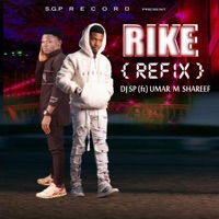 Rike (feat. Umar M Shareef) [Dance Version] - Single - Dj SP
