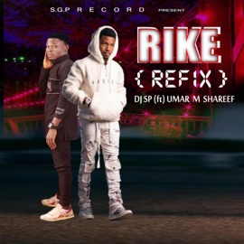 Rike (feat. Umar M Shareef) [Dance Version] Dj SP