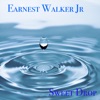 Earnest Walker, Jr.