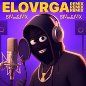 ELOVRGA (Remix) artwork