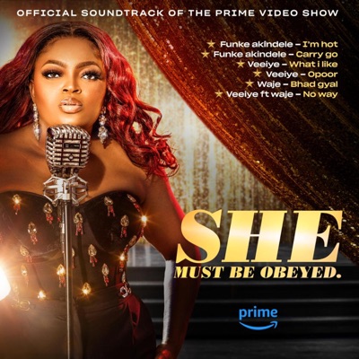 SHE MUST BE OBEYED - I'm hot (feat. Funke Akindele)