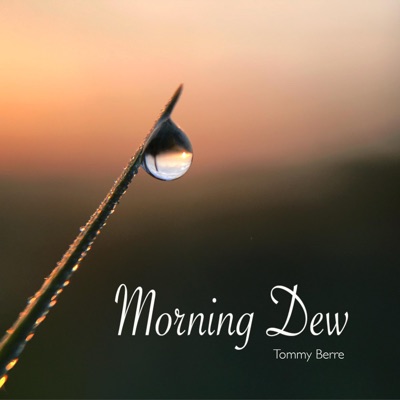 Morning Dew - Single