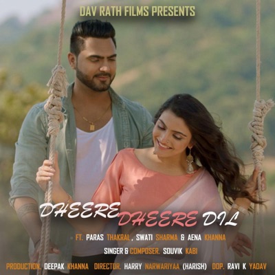 Dheere Dheere Dil - Single