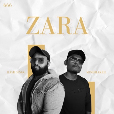 ZARA (feat. HASH SINGG) - Single
