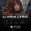Aline Rocha - Preach (feat. ÃRIA LYRIC) [DJ Spen & Reelsoul Radio Edit]