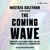 The Coming Wave - Mustafa Suleyman