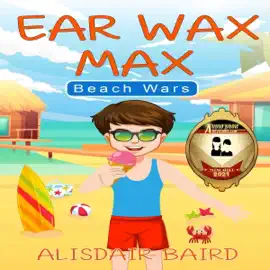 Spring Break: Ear Wax Max (Unabridged)