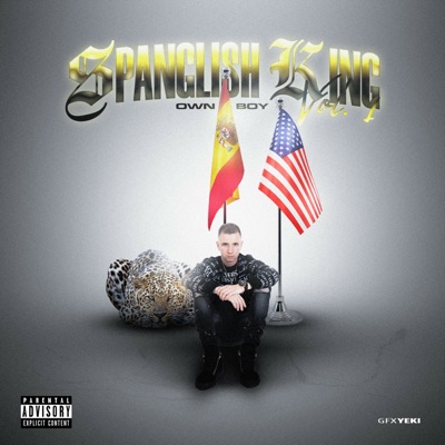 SPANGLISH KING Vol. 1