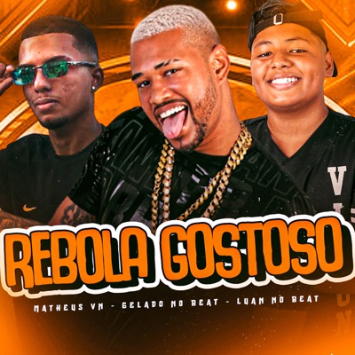Rebolo Gostoso - Single
