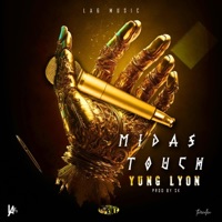 Midas Touch (feat. Yung Lyon) - Single - La6Music