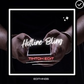Hotline Bling (Tik Tok Edit) [Remix] artwork